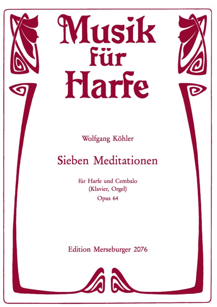 Sieben Meditationen für Harfe und Cembalo, op. 64